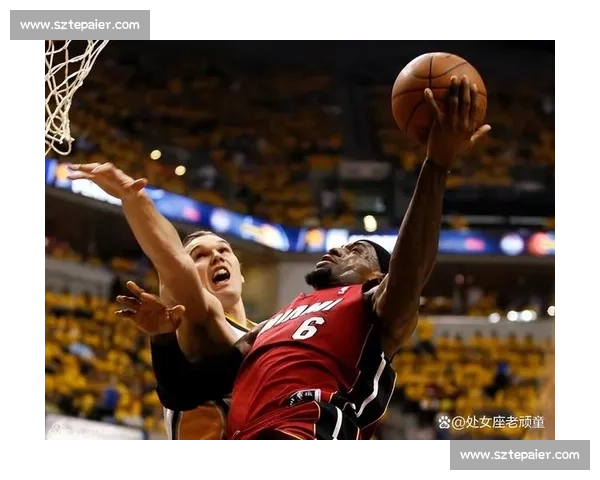 詹姆斯领衔热火鏖战公牛第五场改写东决走向的经典之夜历史记忆一